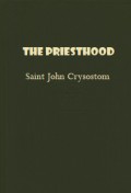 The Priesthood: A Treatise in Six Books