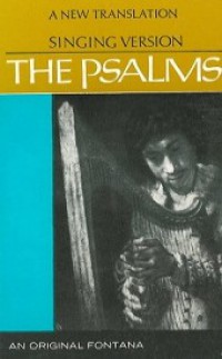 The Psalms: Singing Version