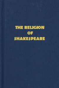 The Religion of Shakespeare