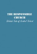 The Responsible Church: Selected Texts of Cardinal Suhard