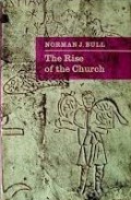 The Rise of the Church