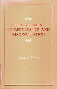 The Sacrament of Repentance and Reconciliation
