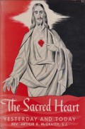 The Sacred Heart: Yesterday and Today