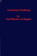 The School of Suffering: A Companion Book to 'More Joy'