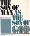 The Son of Man as The Son of God