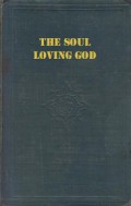 The Soul Loving God