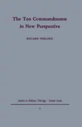 The Ten Commandments in New Perspective: A Traditio-Historical Approach