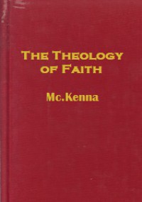 The Theology of Faith