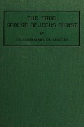 The True Spouse of Jesus Christ