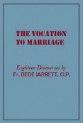 The Vocation to Marriage