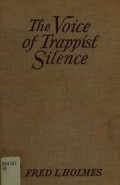 The Voice of Trappist Silence