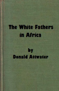 The White Fathers in Africa