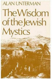 The Wisdom of the Jewish Mystics