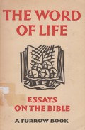The Word of Life: Essays on the Bible