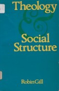 Theology and Social Structure