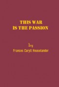 This War is the Passion