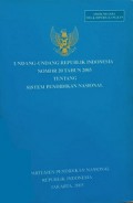 Undang-Undang Republik Indonesia No.20 Tahun 2003 tentang Sistem Pendidikan Nasional