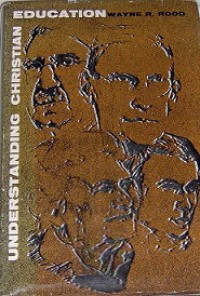 Understanding Christian Education