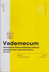 Vademecum: Penanganan Perkara Pelecehan Seksual terhadap Anak-anak oleh Klerikus Ver.2.0