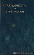 Vera Sapientia or True Wisdom