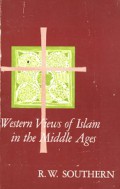 Western Views of Islam in the Middle Ages