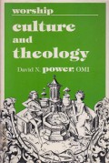 Worship: Culture and Theology
